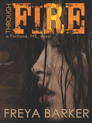 cover image of Through Fire